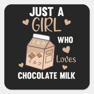 Gewoon een meisje dat van Chocolate Milk Kawaii ho Vierkante Sticker