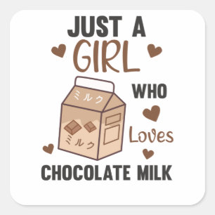 Gewoon een meisje dat van Chocolate Milk Kawaii ho Vierkante Sticker