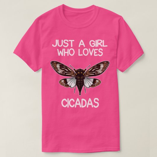 Gewoon een meisje dat van Cicadas houdt T-shirt (Design voorkant)