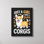 Gewoon Een Meisje Dat Van Corgis Houdt Canvas Afdruk (Voorkant)