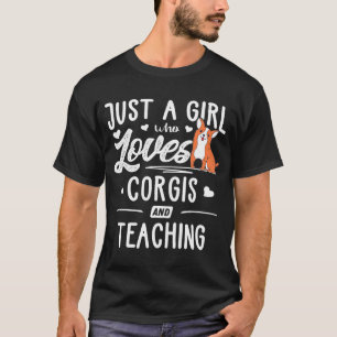 Gewoon een meisje dat van Corgis houdt en vrouwen  T-shirt