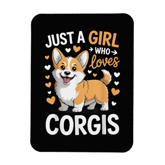 Gewoon Een Meisje Dat Van Corgis Houdt Magneet (Verticaal)