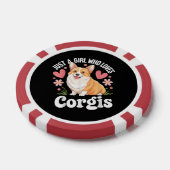 Gewoon een meisje dat van Corgis houdt Poker Chips (Enkel)
