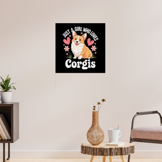 Gewoon een meisje dat van Corgis houdt Poster (Woonkamer 3)