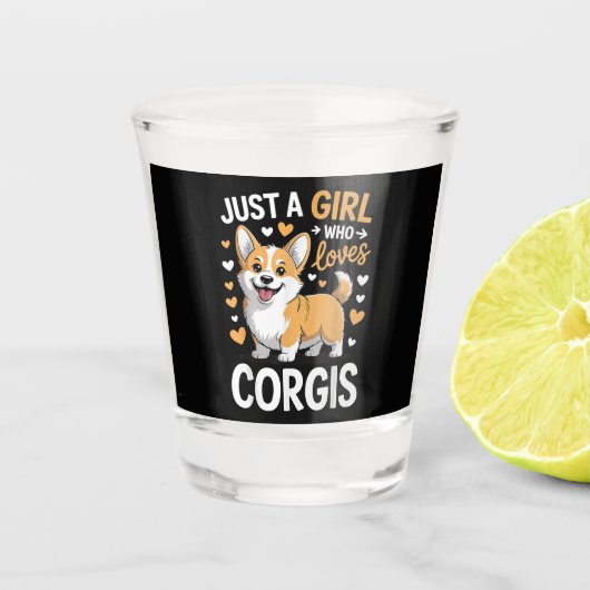 Gewoon een meisje dat van Corgis houdt Shot Glas (Voorkant)