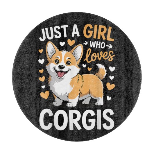 Gewoon Een Meisje Dat Van Corgis Houdt Snijplank (Voorkant)