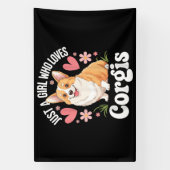 Gewoon een meisje dat van Corgis houdt Spandoek (Verticaal)