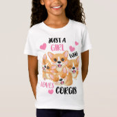 Gewoon een meisje dat van Corgis houdt T-shirt (Voorkant)