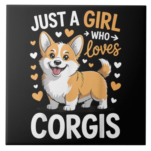 Gewoon Een Meisje Dat Van Corgis Houdt Tegeltje (Voorkant)