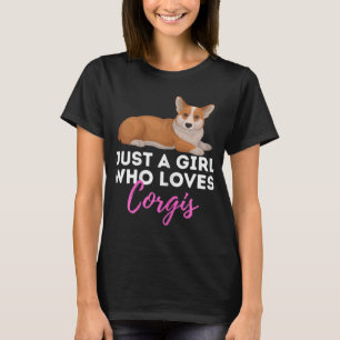 Gewoon een meisje dat van Corgis houdt - Welsh Cor T-shirt