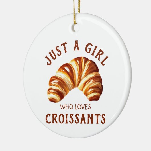 Gewoon een meisje dat van croissants houdt keramisch ornament (Links)