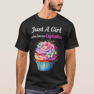 Gewoon een meisje dat van Cupcakes houdt T-shirt