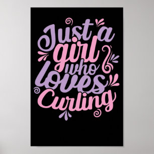Gewoon een meisje dat van Curling Wintersport houd Poster