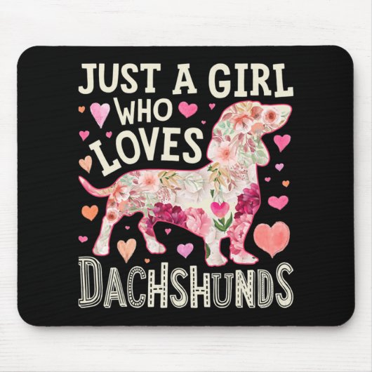 Gewoon een meisje dat van Dachshunds Dog houdt Muismat (Voorkant)
