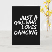 Gewoon een meisje dat van dansen houdt kaart (Gele Bloem)