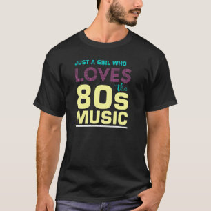 Gewoon een meisje dat van de 80s Timeless Retro Ly T-shirt