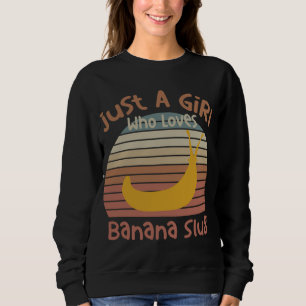 Gewoon een meisje dat van de banaan houdt... trui