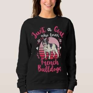 Gewoon een meisje dat van de Franse Bulldogs houdt Trui