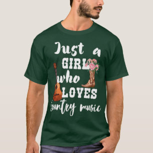 Gewoon een meisje dat van de muziek van het land h t-shirt