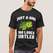 Gewoon een meisje dat van de schildpadschildpad ho t-shirt (Voorkant)