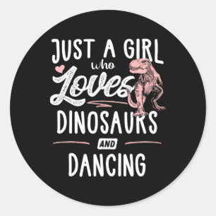 Gewoon een meisje dat van dinosauriërs en dansende ronde sticker