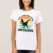 Gewoon een meisje dat van dinosauriërs houdt t-shirt (Voorkant)