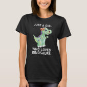 Gewoon een meisje dat van dinosauriërs houdt t-shirt (Voorkant)