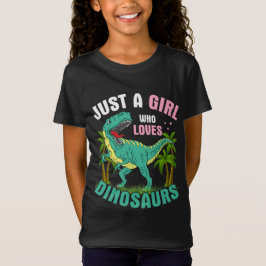 Gewoon een meisje dat van Dinosaurus Girl's T-shir T-shirt