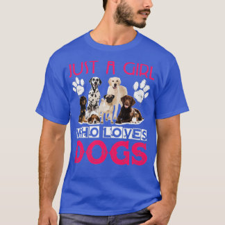 Gewoon een meisje dat van Dogs houdt - Funny Puppy T-shirt