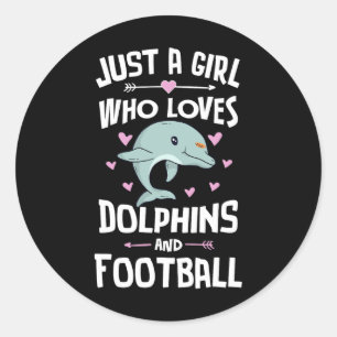 Gewoon een meisje dat van dolfijnen en voetbal hou ronde sticker