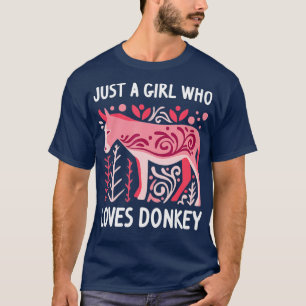 Gewoon een meisje dat van Donkey houdt, Funny Woma T-shirt