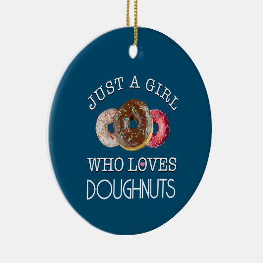 Gewoon een meisje dat van Doughnuts houdt Keramisch Ornament (Rechts)