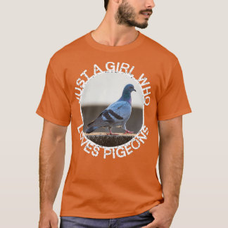Gewoon een meisje dat van duiven houdt 8 t-shirt