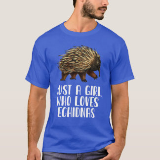 Gewoon een meisje dat van Echidnas houdt T-shirt