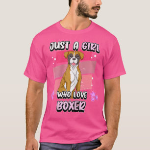 Gewoon een meisje dat van een bokser houdt t-shirt