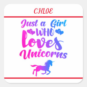 "GEWOON EEN MEISJE DAT VAN EENHOORNS HOUDT" STICKE VIERKANTE STICKER