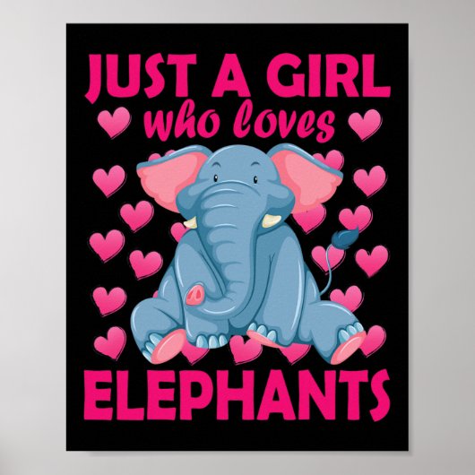 Gewoon een meisje dat van Elephants houdt Zoo Elep Poster (Voorkant)