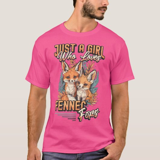 Gewoon een meisje dat van Fennec Foxes houdt T-shirt (Voorkant)