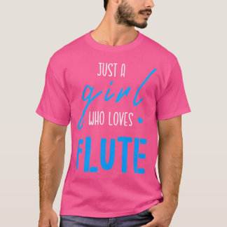 Gewoon een meisje dat van fluit houdt - muziekinst t-shirt