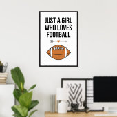 Gewoon een meisje dat van Football Sporty Athlete  Poster (Thuiskantoor)