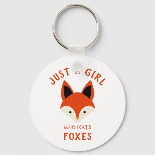 Gewoon een meisje dat van Foxes houdt Sleutelhanger (Voorkant)