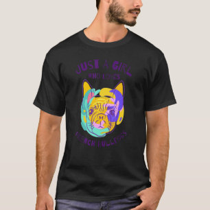 Gewoon een meisje dat van Franse bulledogs houdt T-shirt