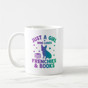 Gewoon een meisje dat van Franse honden en boeken Koffiemok