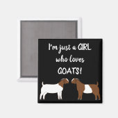 Gewoon een meisje dat van geiten houdt - Boer Goat Magneet (Voorkant / Achterkant)