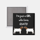 Gewoon een meisje dat van geiten houdt - Boer Goat Magneet (Voorkant / Achterkant)