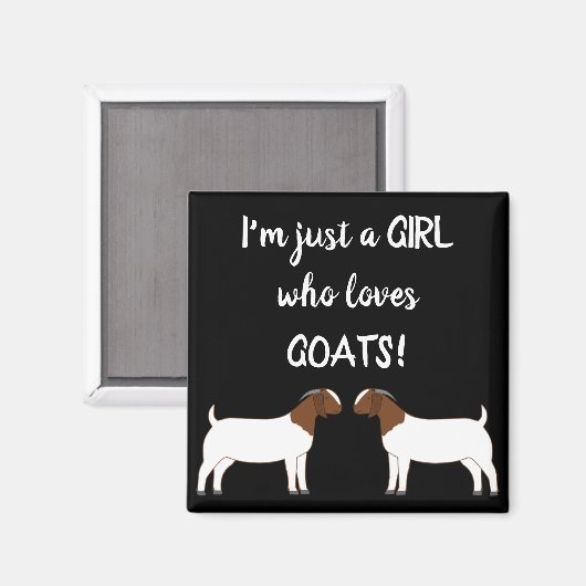 Gewoon een meisje dat van geiten houdt - Boer Goat Magneet (Voorkant / Achterkant)