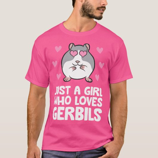 Gewoon een meisje dat van Gerbils houdt T-shirt (Voorkant)