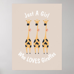Gewoon een meisje dat van Giraffes houdt, een meis Poster