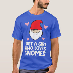 Gewoon een meisje dat van Gnomes houdt T-shirt
