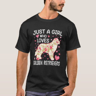 Gewoon een meisje dat van Golden Retrievers houdt. T-shirt